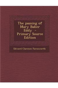 The Passing of Mary Baker Eddy