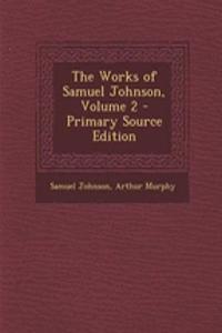 The Works of Samuel Johnson, Volume 2