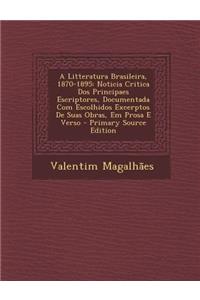 A Litteratura Brasileira, 1870-1895