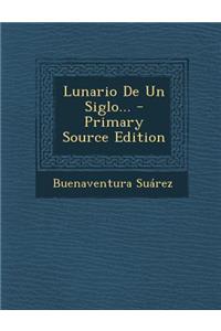 Lunario De Un Siglo...