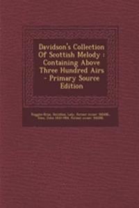 Davidson's Collection of Scottish Melody