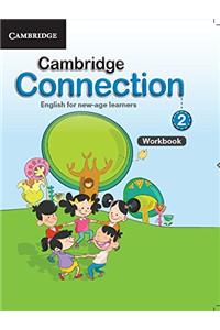 Cambridge Connection Workbook Level 2