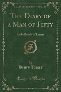 The Diary of a Man of Fifty