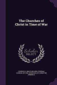 Churches of Christ in Time of War