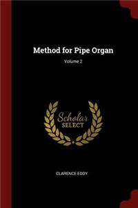 Method for Pipe Organ; Volume 2
