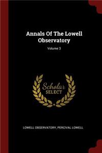 Annals of the Lowell Observatory; Volume 3