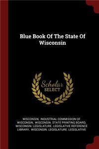 Blue Book of the State of Wisconsin
