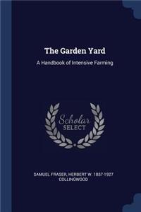 The Garden Yard
