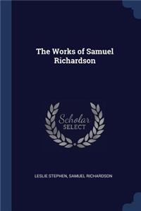 The Works of Samuel Richardson