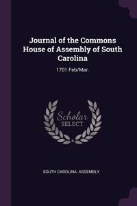 Journal of the Commons House of Assembly of South Carolina