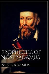Prophecies of Nostradamus