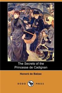 The Secrets of the Princesse de Cadignan (Dodo Press)