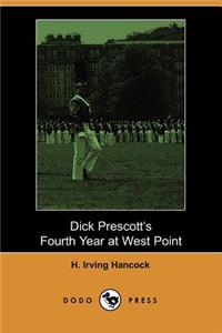 Dick Prescotts's Fourth Year at West Point