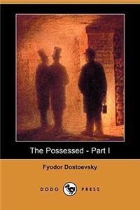 Possessed - Part I (Dodo Press)