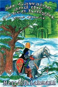 Sir Gawaine and the Green Knight: the Quest