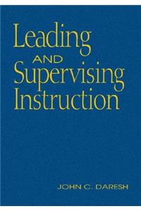 Leading and Supervising Instruction