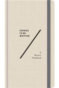 Stories To Be Written