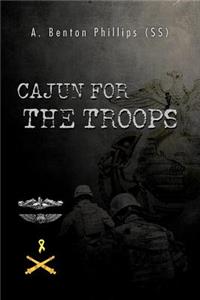 Cajun for the Troops