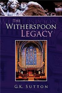Witherspoon Legacy