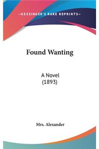 Found Wanting
