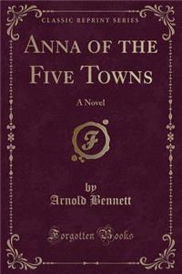 Anna of the Five Towns
