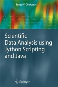 Scientific Data Analysis Using Jython Scripting and Java