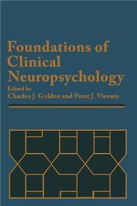 Foundations of Clinical Neuropsychology