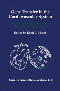 Gene Transfer in the Cardiovascular System