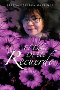 Dolor de Un Recuerdo
