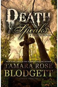 Death Speaks: Death Series, Book 2