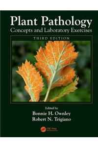 Plant Pathology Concepts and Laboratory Exercises