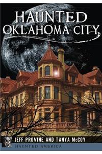 Haunted Oklahoma City