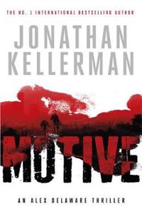 Motive (Alex Delaware Series, Book 30)