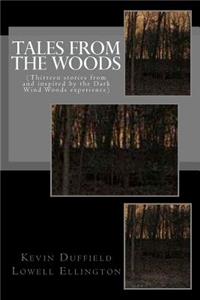 Tales From the Woods