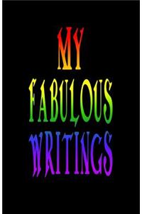 My Fabulous Writings