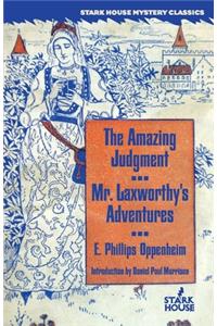 The Amazing Judgment / Mr. Laxworthy's Adventures