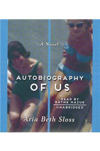 Autobiography of Us