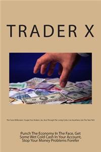 The Forex Millionaire