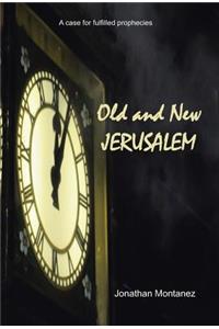 Old and New Jerusalem