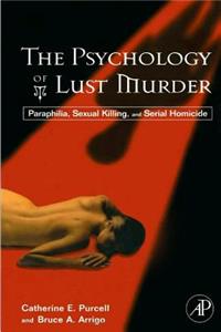 Psychology of Lust Murder