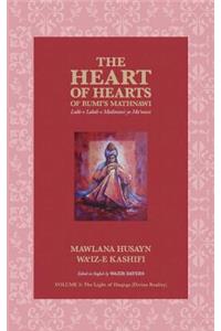 The Heart of Hearts of Rumi's Mathnawi - Vol 3
