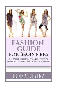 Fashion Guide for Beginners