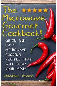 The Microwave Gourmet Cookbook