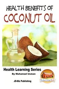 Health Benefits of Coconut Oil