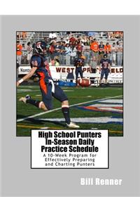 High School Punters In-Season Daily Practice Schedule