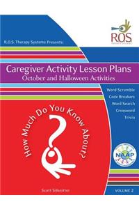 Caregiver Activity Lesson Plans: October and Halloween Activities