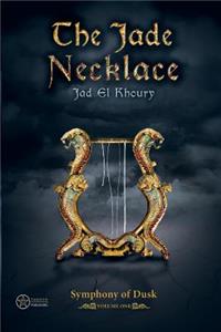 The Jade Necklace: Volume 1