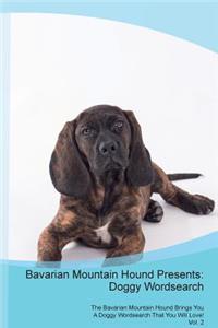 Bavarian Mountain Hound Presents