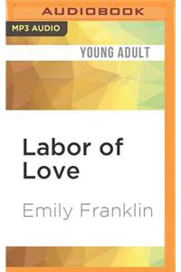 Labor of Love