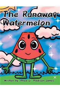 Runaway Watermelon